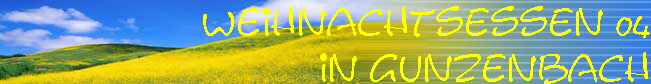 Weihnachtsessen 04
         in Gunzenbach
